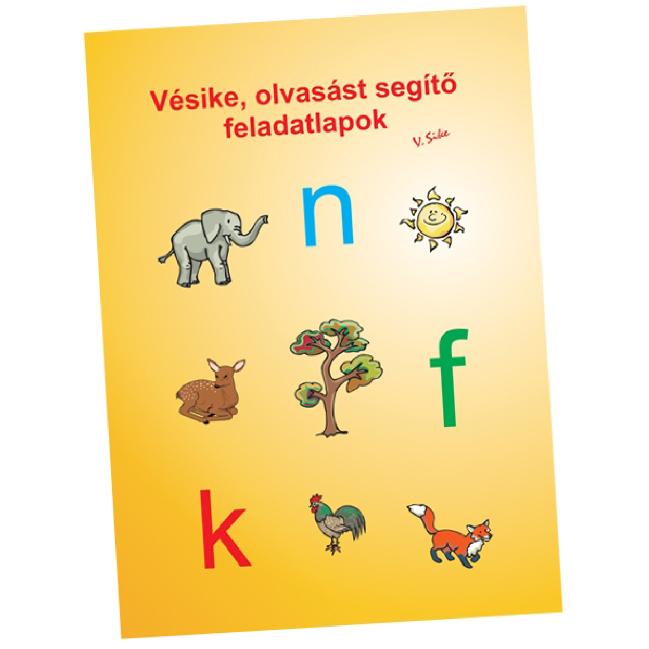 Vésike - Olvasást segítő feladatlapok